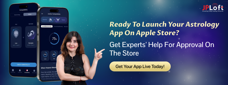 Ready To Launch Your Astrology App On Apple Store